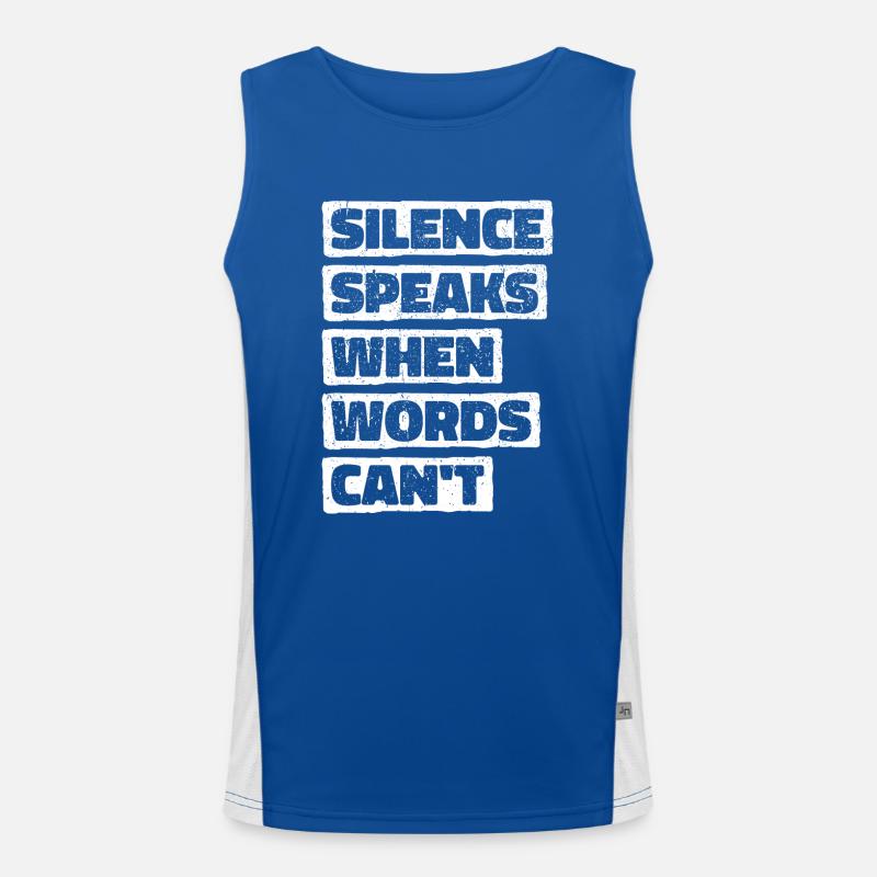 Silence Speaks When Words Can't - Deep Thinker Men's Functional Contrast Tank Top 