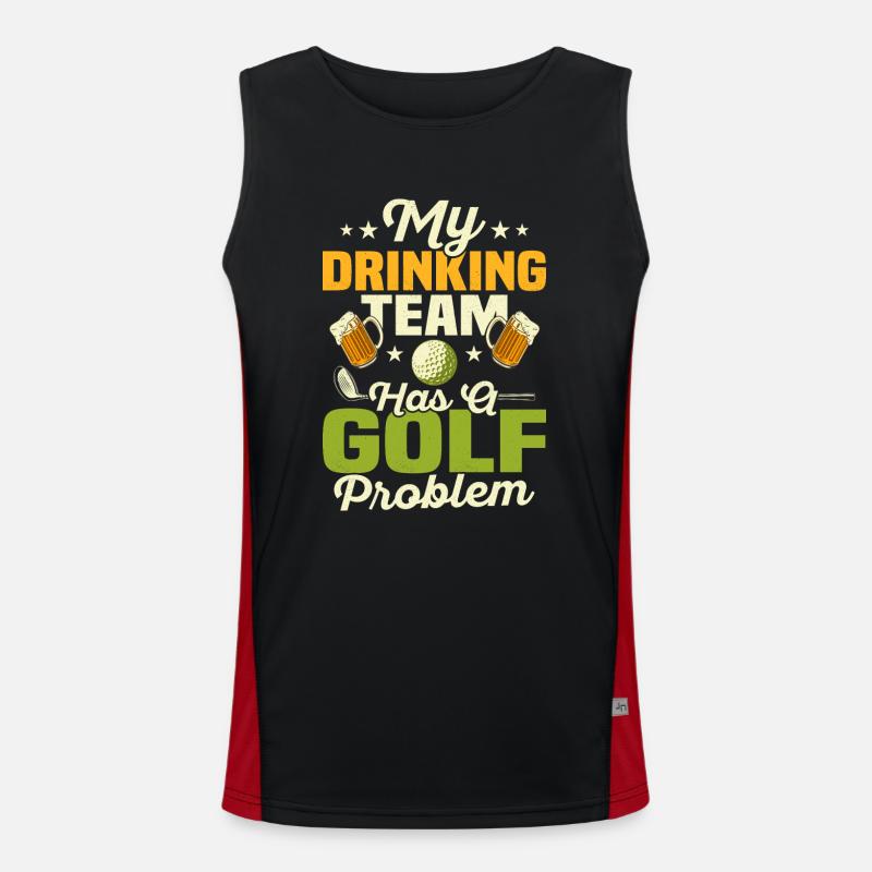 Mon équipe de buveurs a un problème de golf Par Tee Golfin Débardeur respirant contrasté Homme 