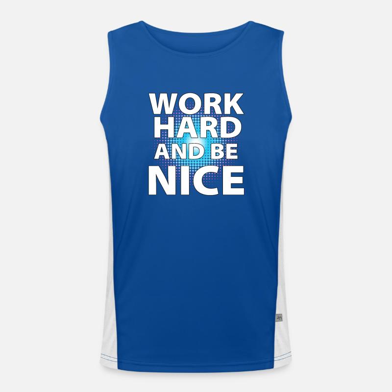 Work hard and be nice Men's Functional Contrast Tank Top 