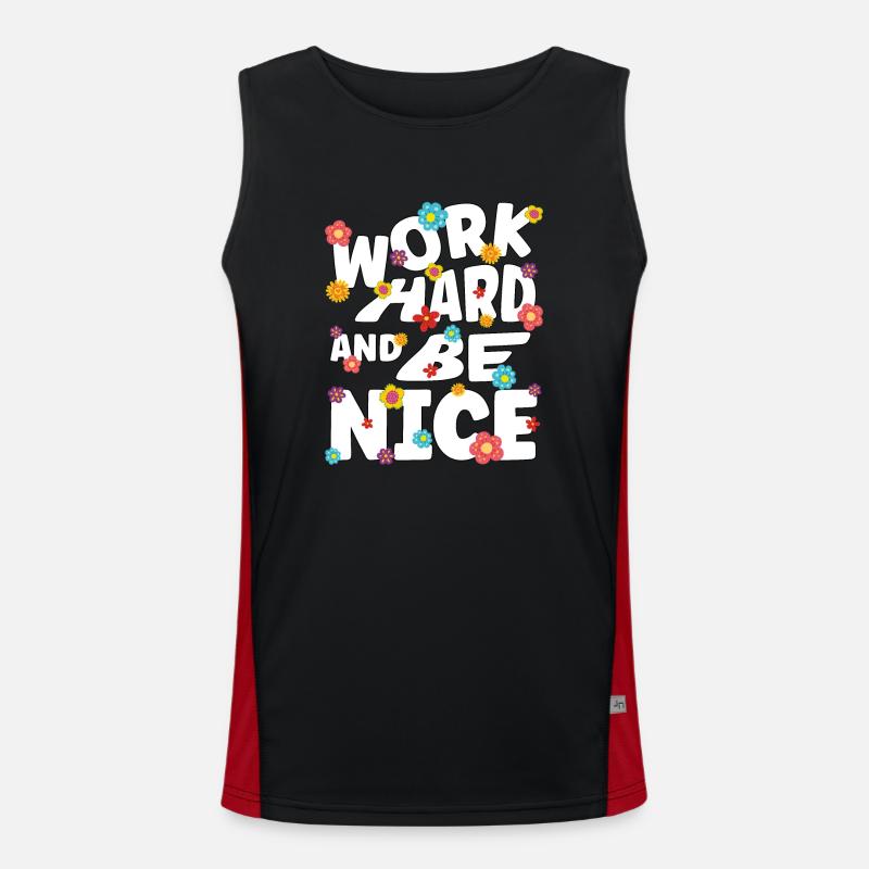 Work hard and be nice Men's Functional Contrast Tank Top 