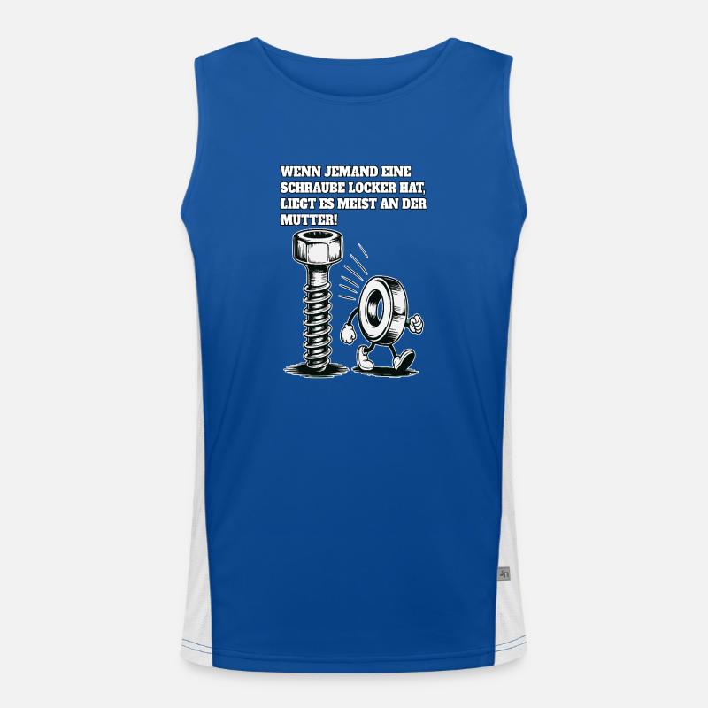 Wenn jemand eine Schraube locker hat Mutter Spruch Funktionelles Kontrast-Tank Top für Männer 