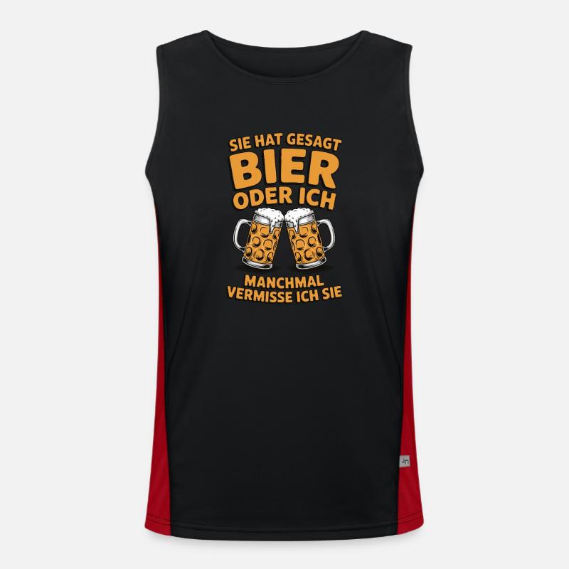 Sie hat gesagt: Bier oder ich. Ich vermisse Sie Funktionelles Kontrast-Tank Top für Männer 