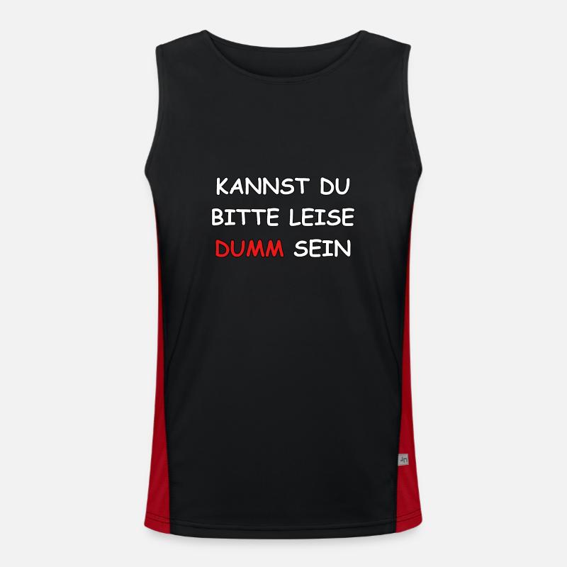 Kannst Du bitte leise Dumm sein? Funktionelles Kontrast-Tank Top für Männer 