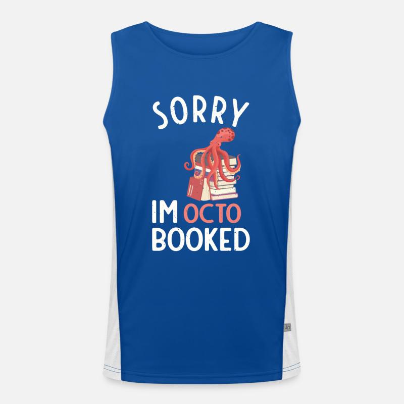 Sorry, I'm octo-booked! Reading Octopus Funktionelles Kontrast-Tank Top für Männer 