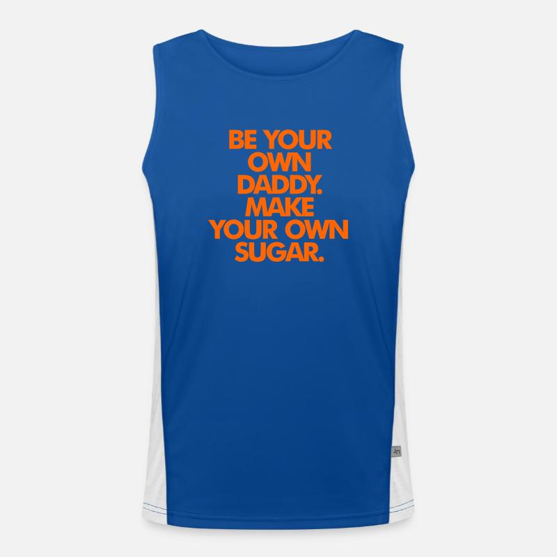 BE YOUR OWN SUGAR DADDY Men's Functional Contrast Tank Top 