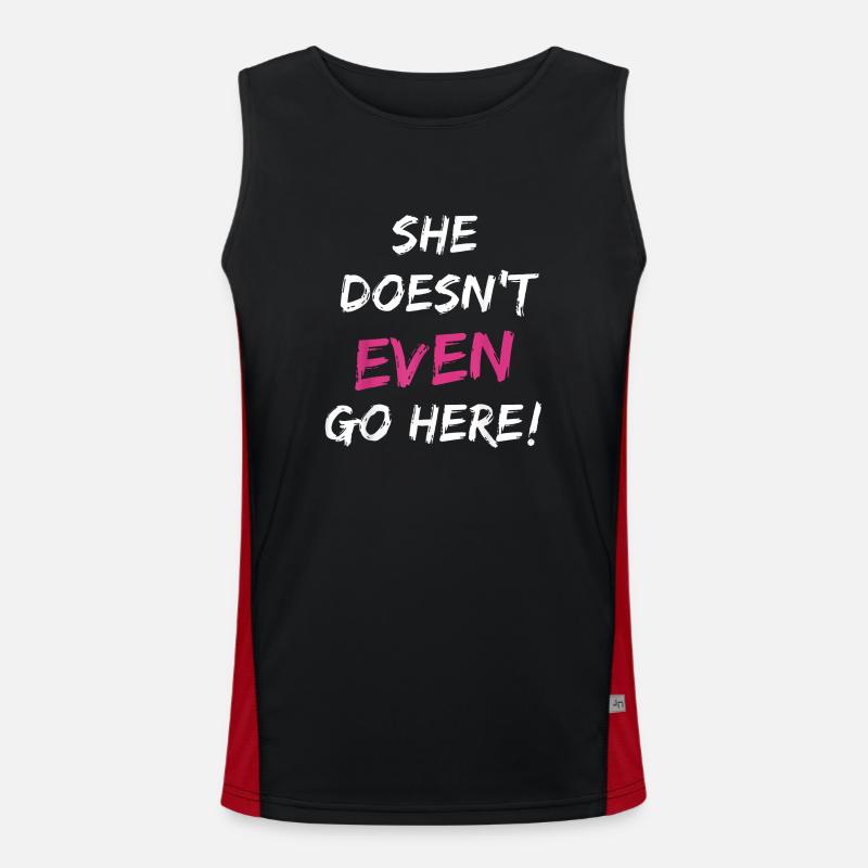 Sie geht nicht einmal hierher Funktionelles Kontrast-Tank Top für Männer 