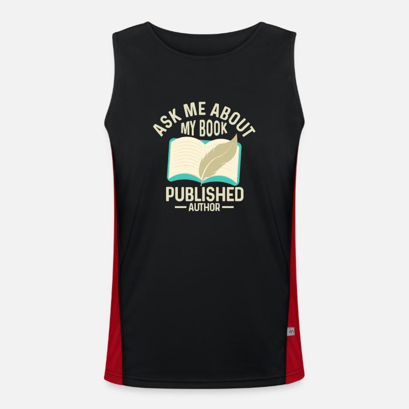 Ask Me About My Book Published Author Writer Book Men's Functional Contrast Tank Top 
