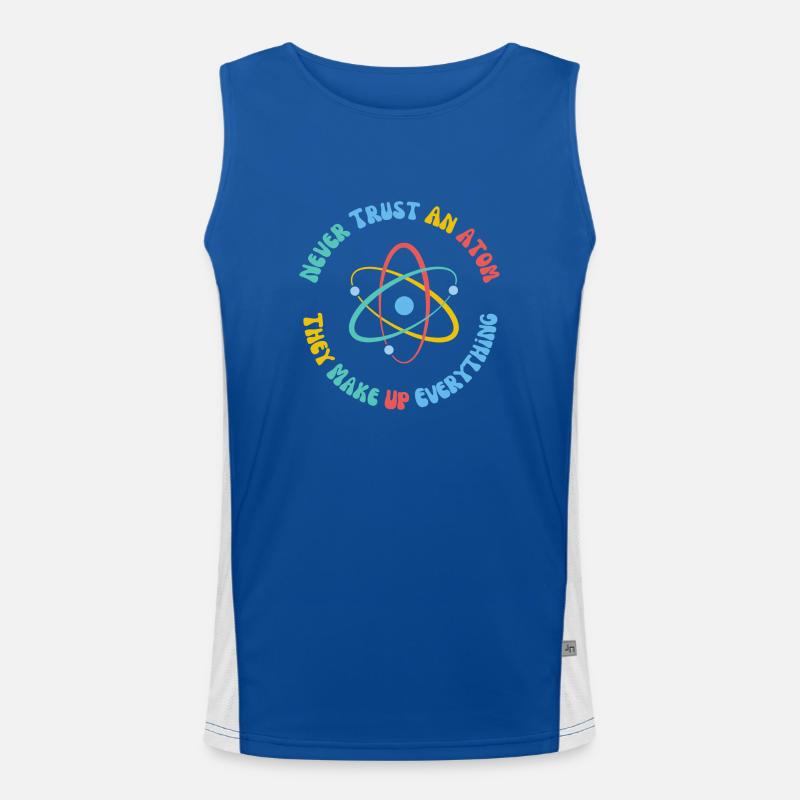Never Trust An Atom They Make Everything Up Men's Functional Contrast Tank Top 