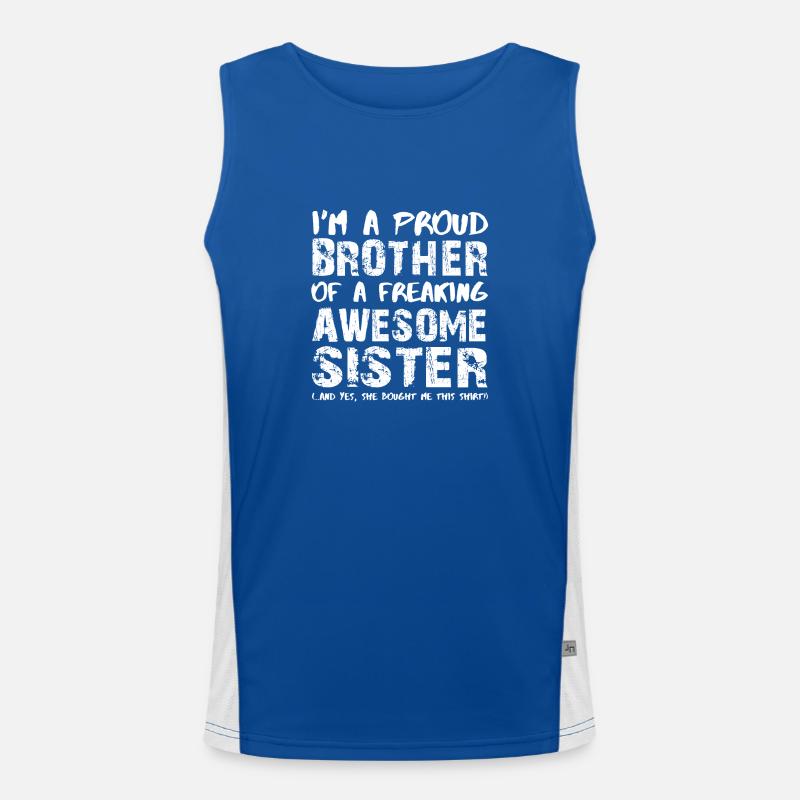 Ich bin ein stolzer Bruder einer herrlichen Funktionelles Kontrast-Tank Top für Männer 