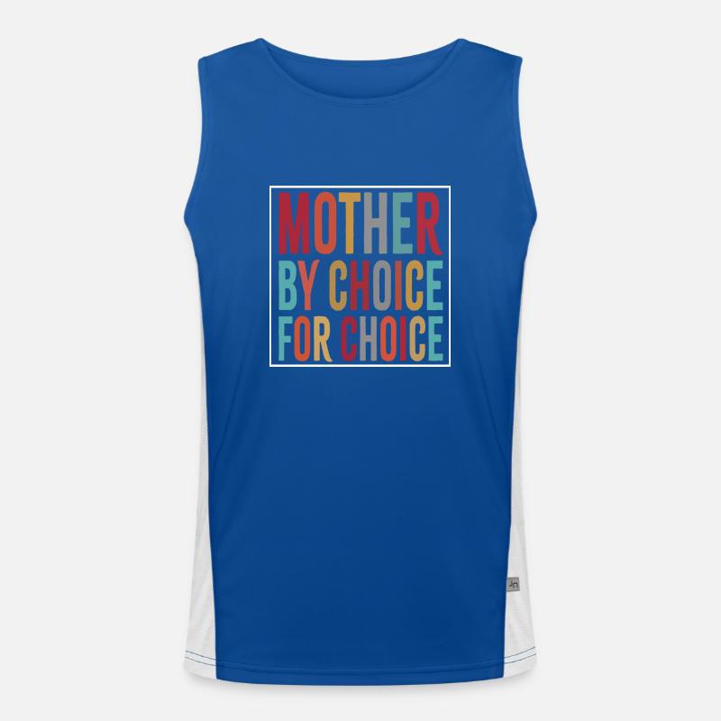 Mère par choix pour choix Débardeur respirant contrasté Homme 