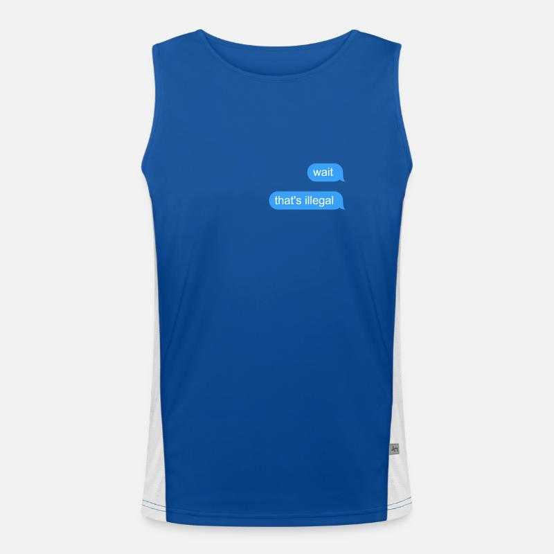 Wait That's Illegal Men's Functional Contrast Tank Top 