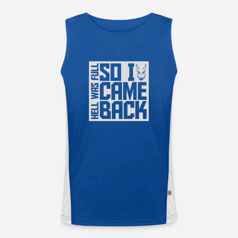 hell was full Quote Men's Functional Contrast Tank Top 