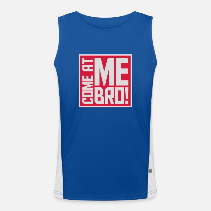 come at me bro Funktionelles Kontrast-Tank Top für Männer 