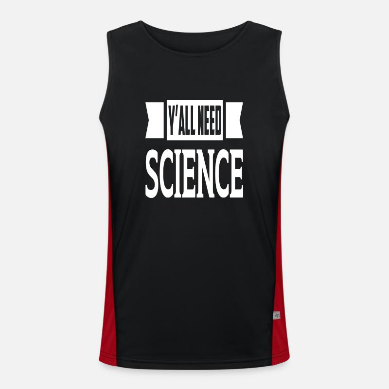 Y'all Need Science Funktionelles Kontrast-Tank Top für Männer 