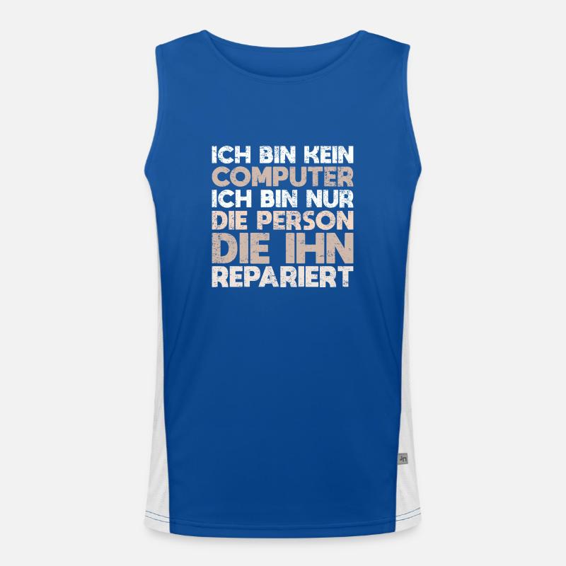 Ich Bin Kein Computer, Ich Bin Nur Die... Funktionelles Kontrast-Tank Top für Männer 