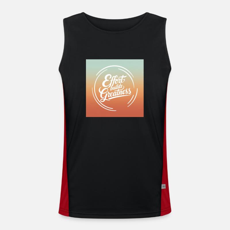 Effort Builds Greatness Quote Men's Functional Contrast Tank Top 