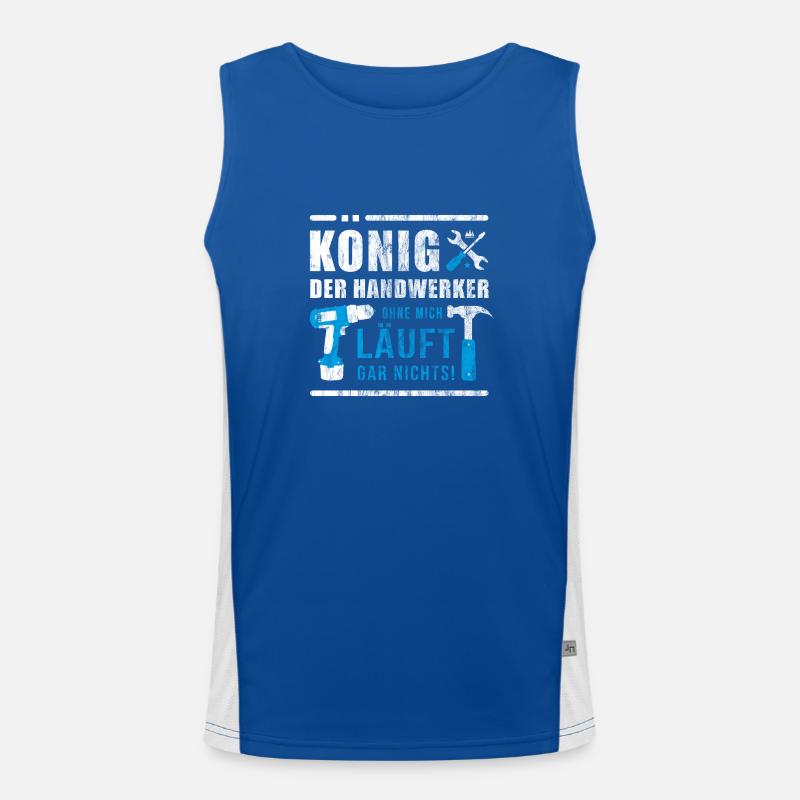 König der Handwerker | Handwerk Baustelle Geschenk Funktionelles Kontrast-Tank Top für Männer 