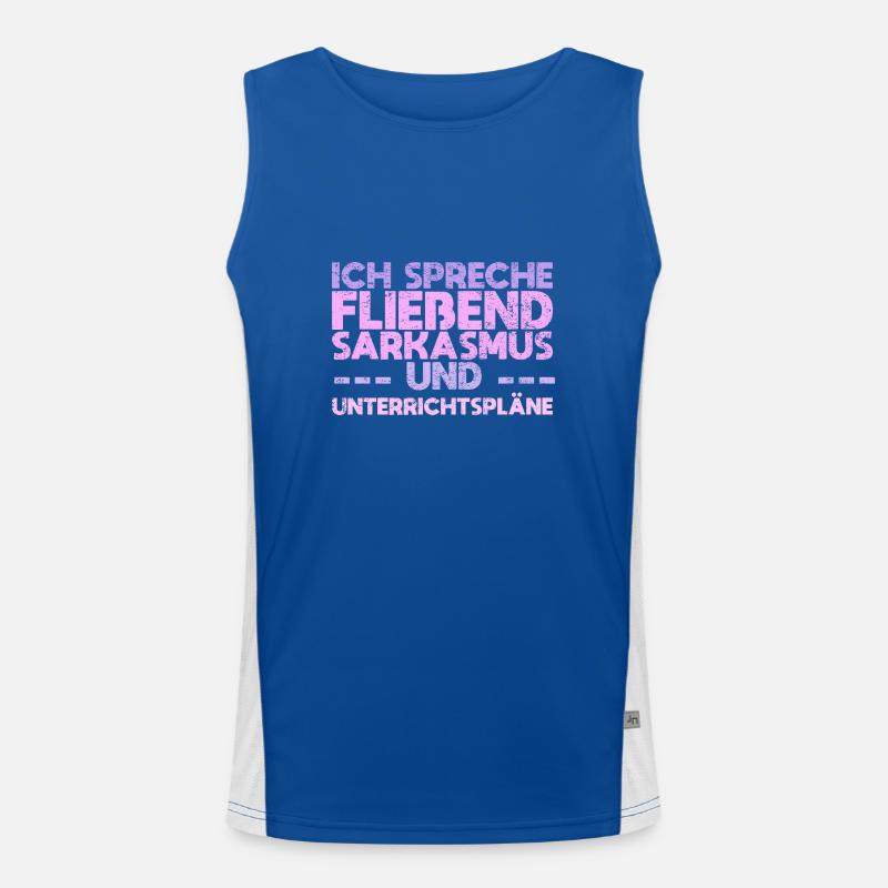 Ich Spreche Fließend Sarkasmus Und... Funktionelles Kontrast-Tank Top für Männer 