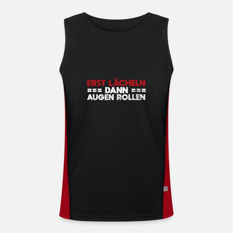Erst Lächeln, Dann Augen Rollen Funktionelles Kontrast-Tank Top für Männer 