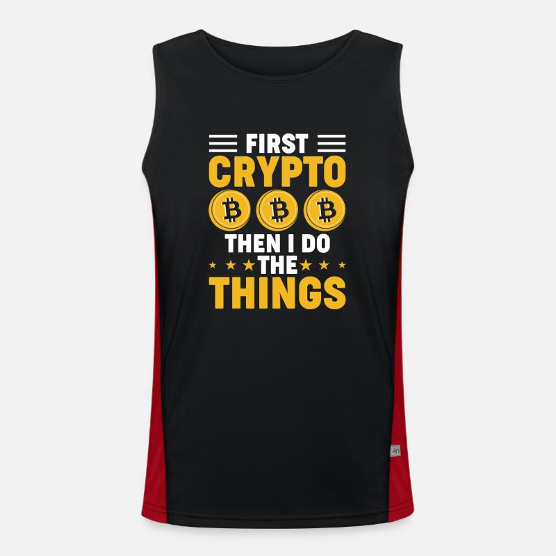 First crypto then do the things Débardeur respirant contrasté Homme 