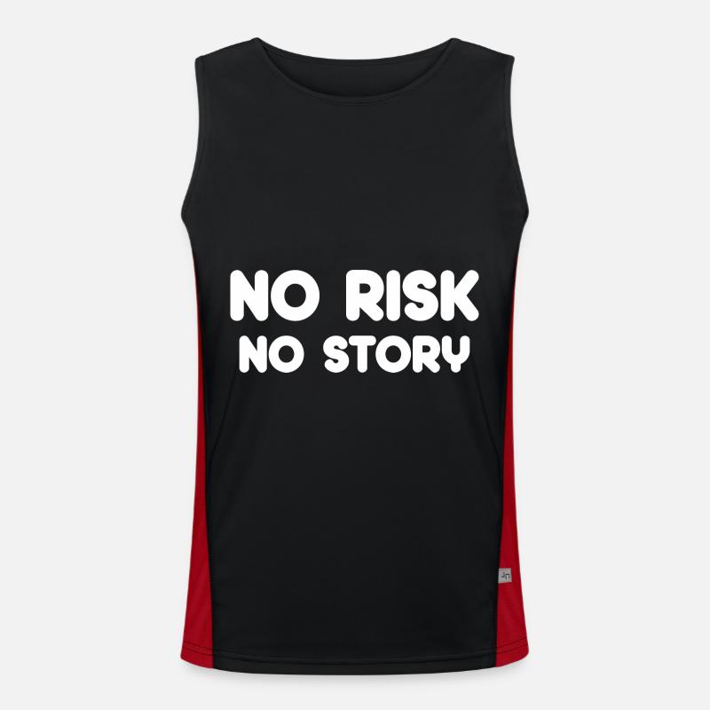 No Risk no Story no Risk no Fun Funktionelles Kontrast-Tank Top für Männer 