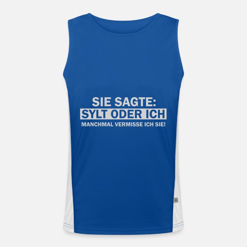 Sie Sagte Ich oder Sylt lustige Insel Sylt Sprüche Funktionelles Kontrast-Tank Top für Männer 