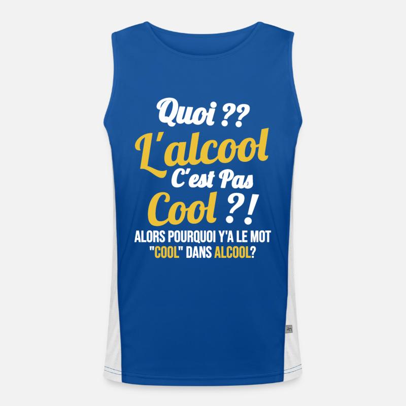 Quoi L'alcool C'est Pas Cool Humour Alcool Débardeur respirant contrasté Homme 