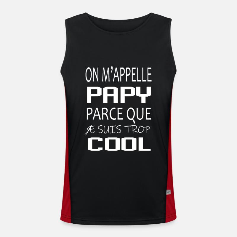 On m appelle papy parce que je suis trop cool Débardeur respirant contrasté Homme 