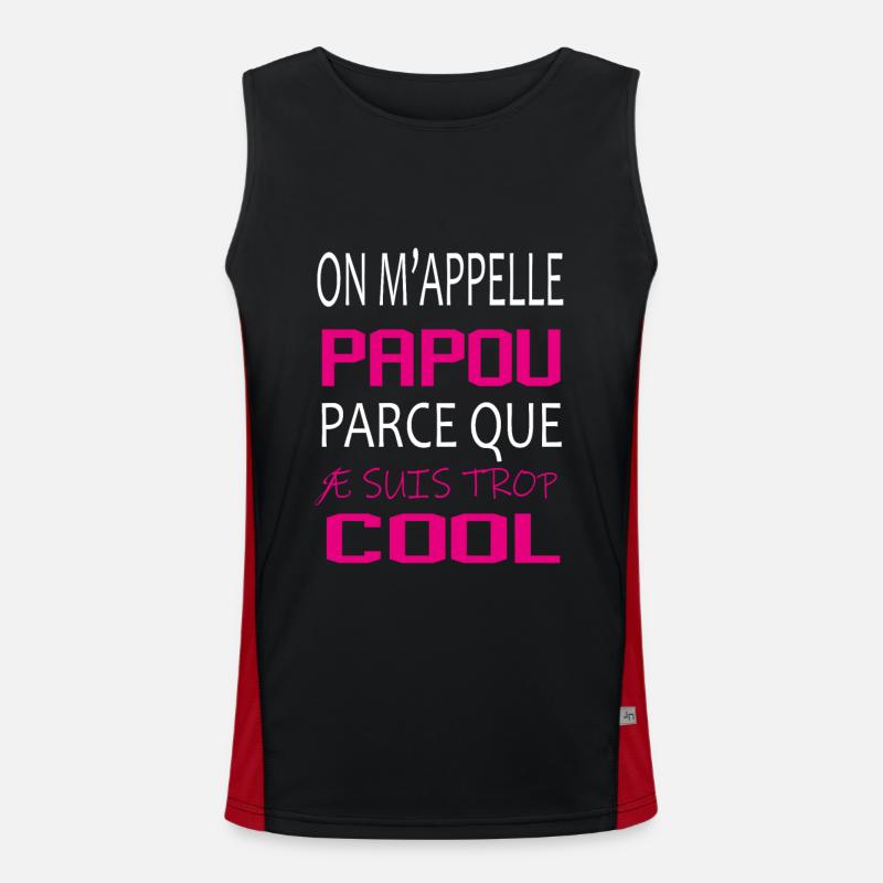 On m’appelle papou parce que je suis trop cool Débardeur respirant contrasté Homme 
