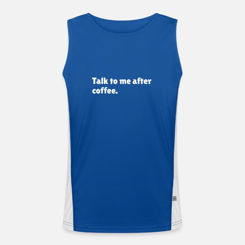 Talk to me after coffee Men's Functional Contrast Tank Top 