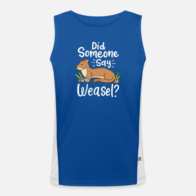 Wiesel Spruch: Did Someone Say Weasel? Funktionelles Kontrast-Tank Top für Männer 