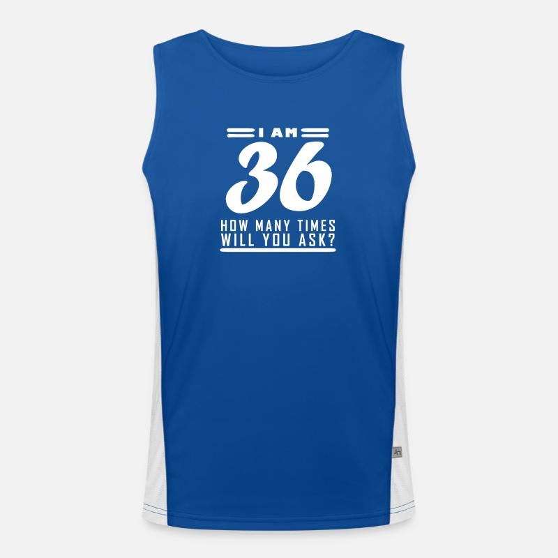 I am 36 – 36th birthday gift Men's Functional Contrast Tank Top 