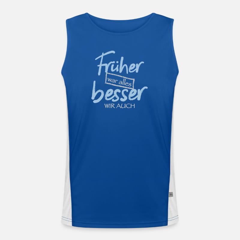 Früher war alles besser. Wir auch Funktionelles Kontrast-Tank Top für Männer 