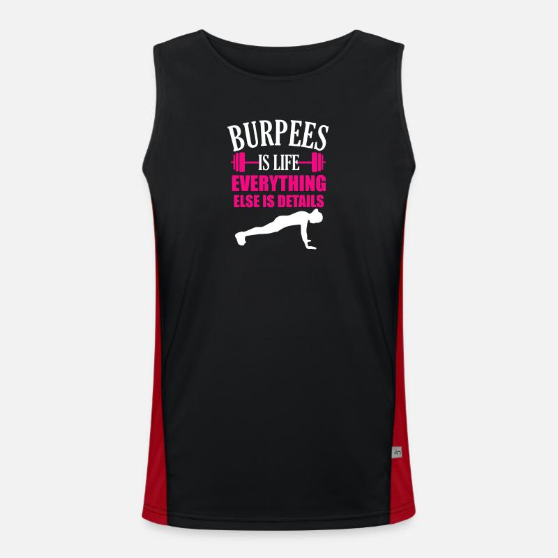 Les Burpees, c'est la vie, tout le reste n'est que Débardeur respirant contrasté Homme 