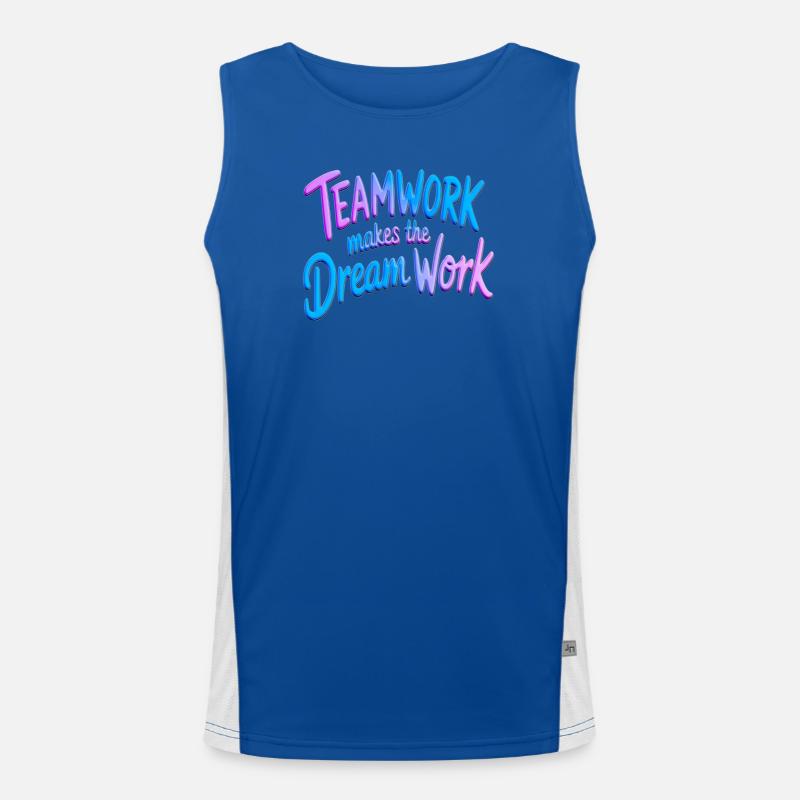 Teamwork makes the dream work Men's Functional Contrast Tank Top 