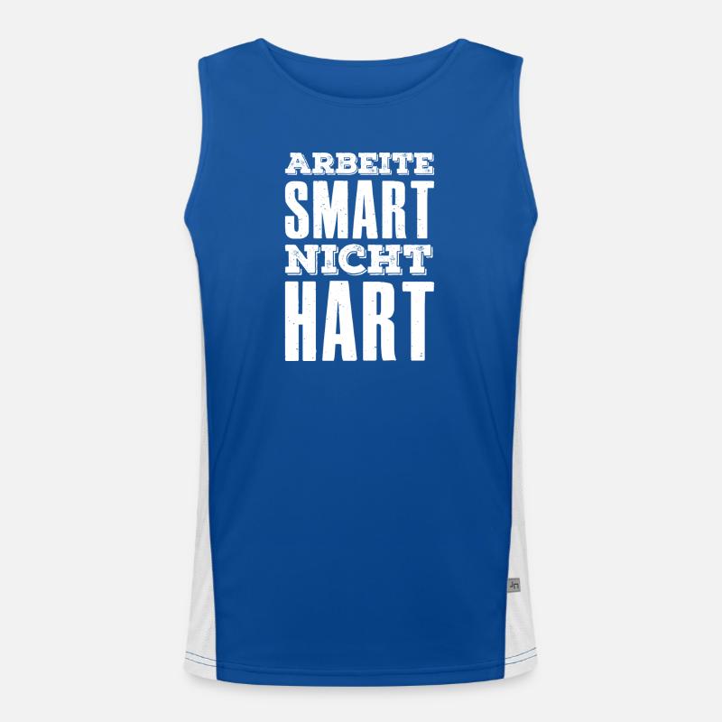Arbeite Smart nicht hart Spruch Unternehmer Funktionelles Kontrast-Tank Top für Männer 