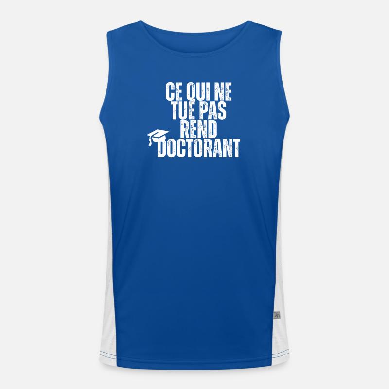 What does not kill makes you a doctoral student Men's Functional Contrast Tank Top 