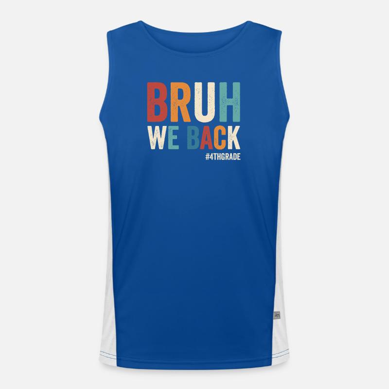 Brother, we're back, 4th grade, first school Men's Functional Contrast Tank Top 