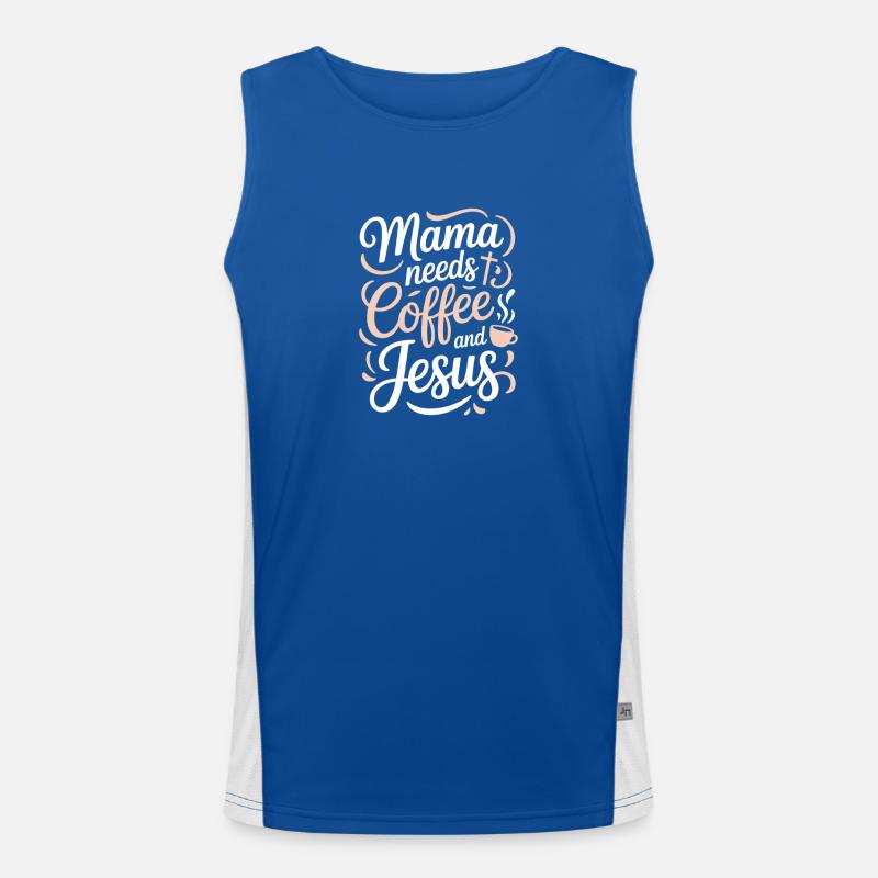 Mama Needs Coffee And Jesus Christlicher Spruch Funktionelles Kontrast-Tank Top für Männer 