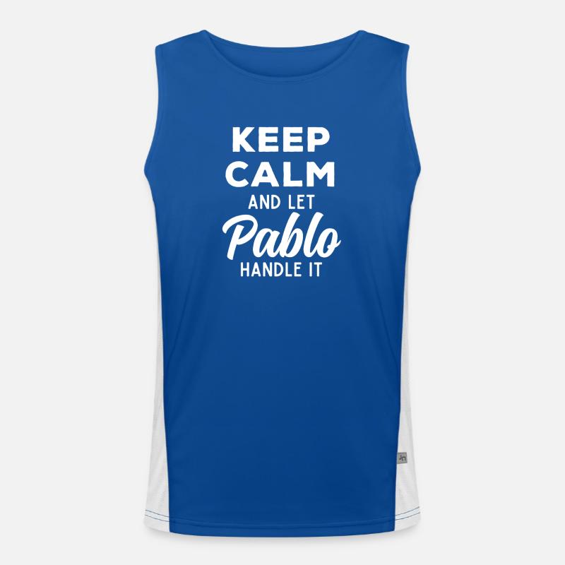 Keep Calm Lass Pablo das regeln Lustiger Spruch Funktionelles Kontrast-Tank Top für Männer 