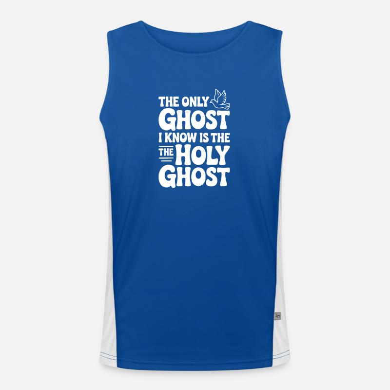 Der einzige Geist, den ich kenne, ist der Heilige Geist Funktionelles Kontrast-Tank Top für Männer 