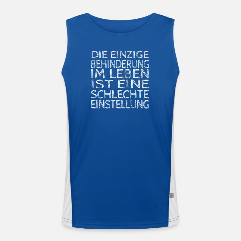 Die einzige Behinderung: Schlechte Einstellung Funktionelles Kontrast-Tank Top für Männer 