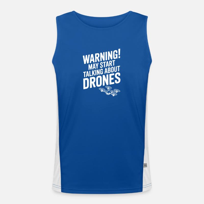 Attention ! Je commence peut-être à parler des drones Débardeur respirant contrasté Homme 