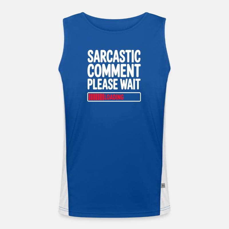 Sarcastic Comment Please Wait Humor Statement Men's Functional Contrast Tank Top 