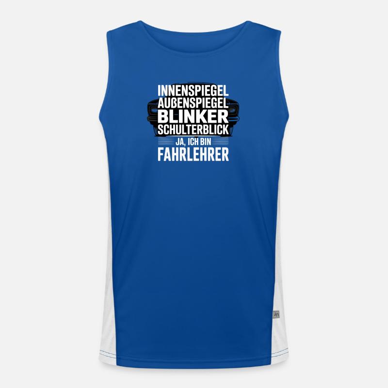 Fahrlehrer Spruch Schulterblick Funktionelles Kontrast-Tank Top für Männer 