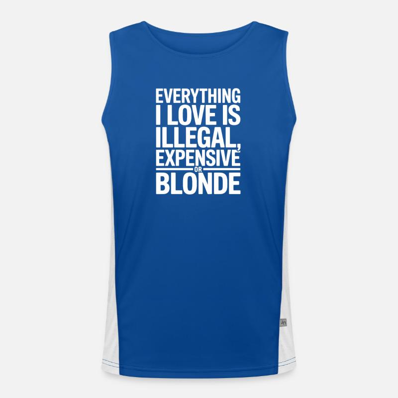 Everything I Love Illegal Expensive Blonde Men Men's Functional Contrast Tank Top 