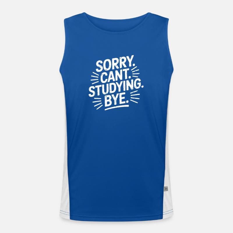 Sorry Can't Studying Bye Débardeur respirant contrasté Homme 