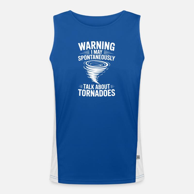 Tornado Sayings Tornadoes Funny Tornado Gift Men's Functional Contrast Tank Top 