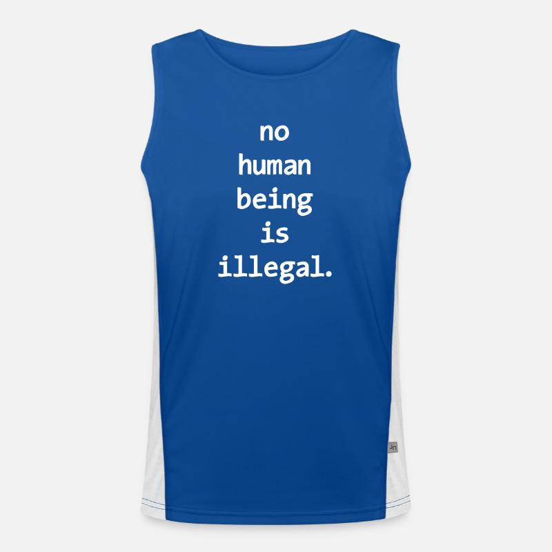 no numan being is illegal No one is illegal Men's Functional Contrast Tank Top 