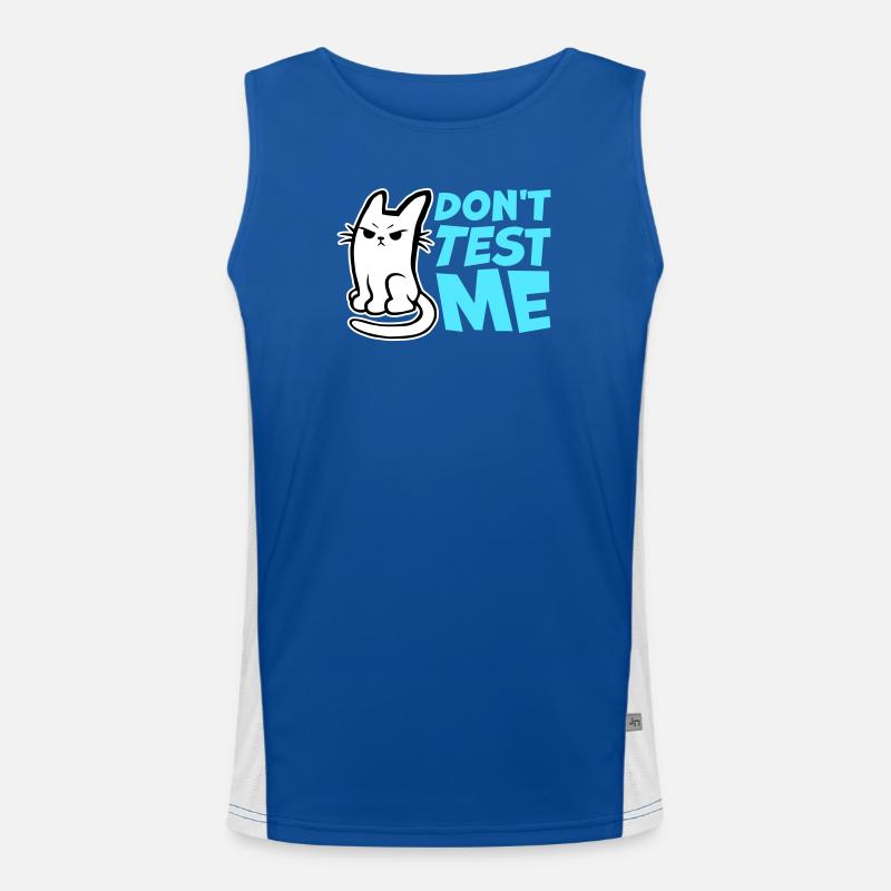 Ne me teste pas, chat coquin, citation drôle : logo Débardeur respirant contrasté Homme 